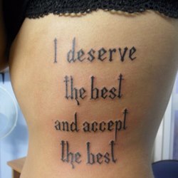 I deserve the best and accept the best